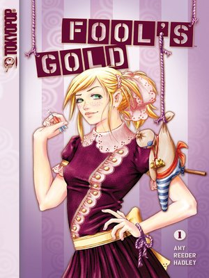 cover image of Fool's Gold, Volume 1